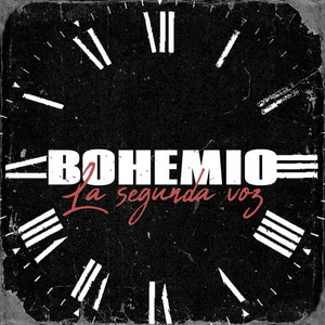 Bohemio by La Segunda Voz