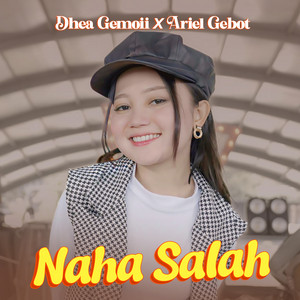 Naha Salah by Dhea Gemoii, Ariel Gebot