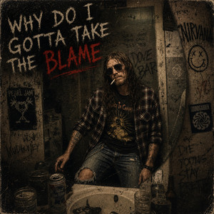 Why Do I Gotta Take The Blame by Tyler Stokes