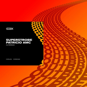Outbreak by Superstrobe, Patricio AMC