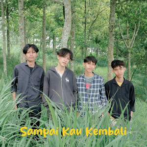 Sampai Kau Kembali by SINJOKLA
