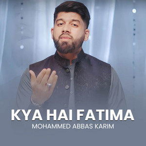Kya Hai Fatima