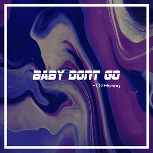 Dj Santuy - Dj Don't Go Baby Viral
