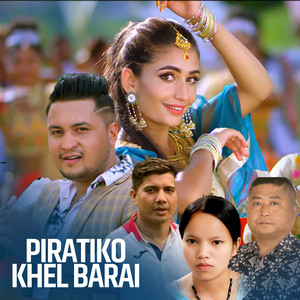Bishnu Majhi & Harkha Singh Gurung - Piratiko Khel Barai