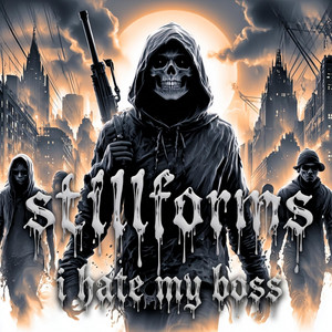 I hate my boss by STILLFORMS