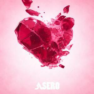 Break My Heart by Asero