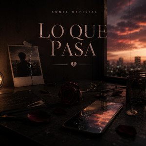 Lo Que Pasa by Sonel Official