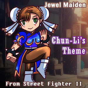 Chun-Li's Theme (From 
