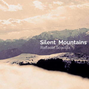 Silent Mountains by Raffaele Scoccia