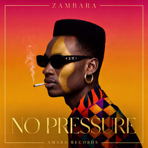 No Pressure (Afro Tech) by ZAMBARA