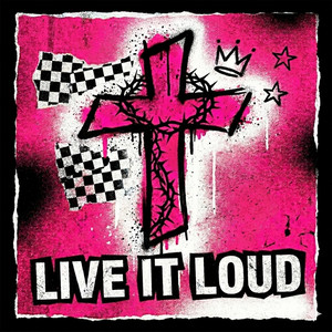 Live It Loud by Chaz Landry