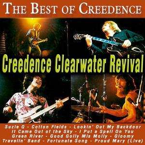 The Best of Creedence - Compilation by Creedence Clearwater