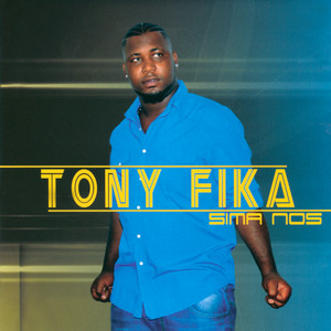 Tony Fika - .Ka Sta Da