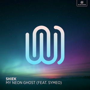 My Neon Ghost by Shiek, SYMEO