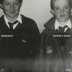 Anyone's Guess by Moncrieff