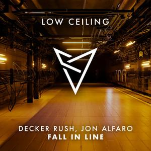 FALL IN LINE by Decker Rush, Jon Alfaro