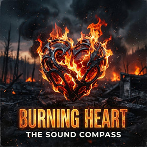 Burning Heart by The Sound Compass