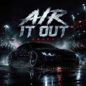 Air it out by Spity