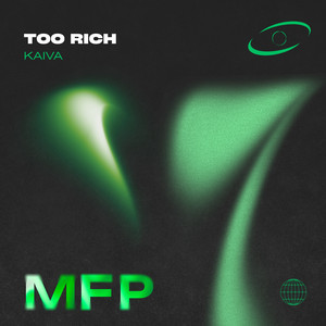Too Rich - Slowed by KAIVA