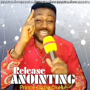 Release Anointing