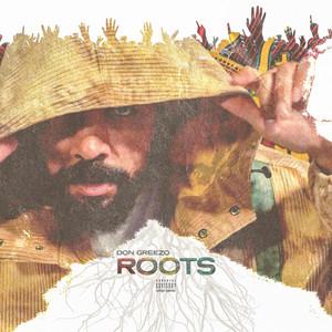 Roots by Don Greezo