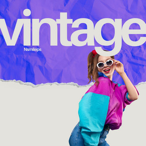 Vintage - Radio Edit by Nsmileps
