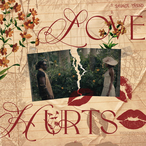 Love Hurts by Savage Trend