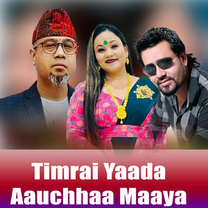 Tika Pun & Sworup Raj Acharya - Timrai Yaada Aauchhaa Maaya