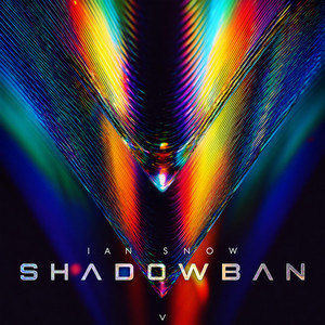 Shadowban by Ian Snow