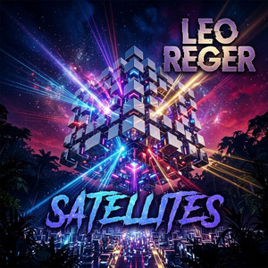 Satellites by Leo Reger