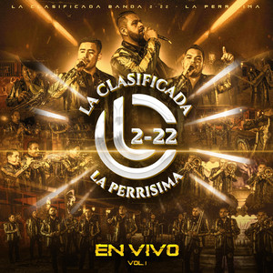 Banda La Clasificada 2-22 - Son Perrisimo (En vivo)