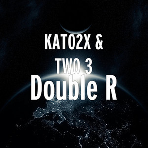 Double R by KATO2X, TWO 3
