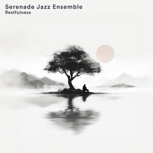 Restfulness by Serenade Jazz Ensemble