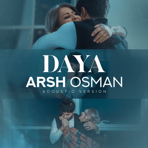 Arsh Osman - Daya (Acoustic Version)