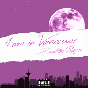 4am by Bred the Rapper