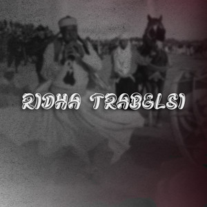 Ridha Trabelsi - Ezaweli