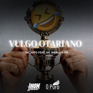 VULGO OTARIANO