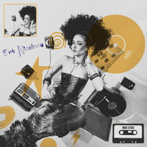 Eva Nicolescu - Mai Stai