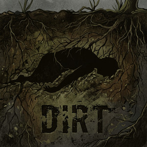 Dirt by Julian Vance