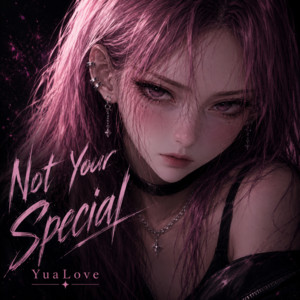 Not Your 