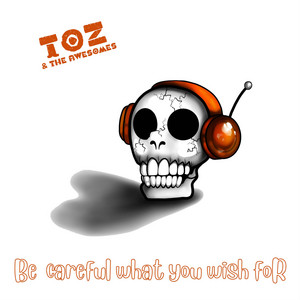 Be careful what you wish for