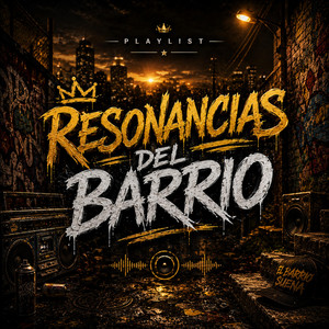 Resonancias_del_Barrio by México Piel del Alma