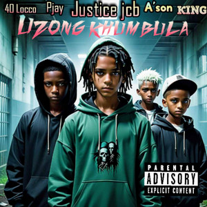 Uzong'khumbula by 40 Locco, PJAY, JCB, A'son