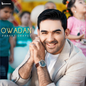 Farhat Orayev - Owadan