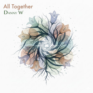 All Together by Danny W