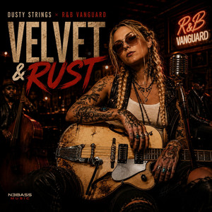 Velvet & Rust by Dusty Strings, R&B Vanguard