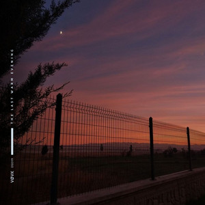 the last warm evening by VØVK, imstillawake