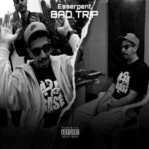 Bad Trip by Esserpent