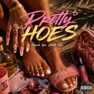 Pretty Hoes by B Major