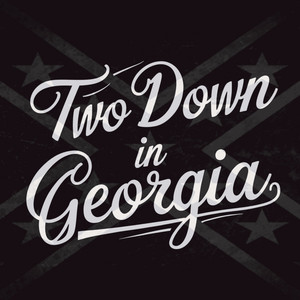 Two Down In Georgia by Doc Raven